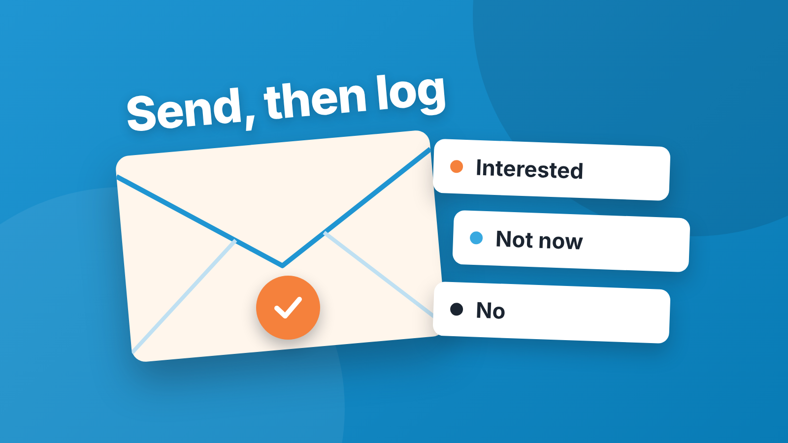 Blue cover: an envelope with an orange check mark and three reply tags: Interested, Not now, No