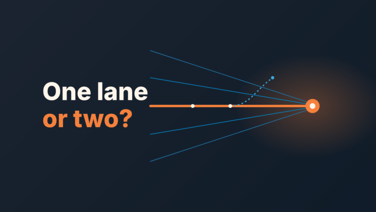 Corridor of converging lines toward a glowing node, with the words "One lane or two?" and one dotted branch splitting off the main lane.