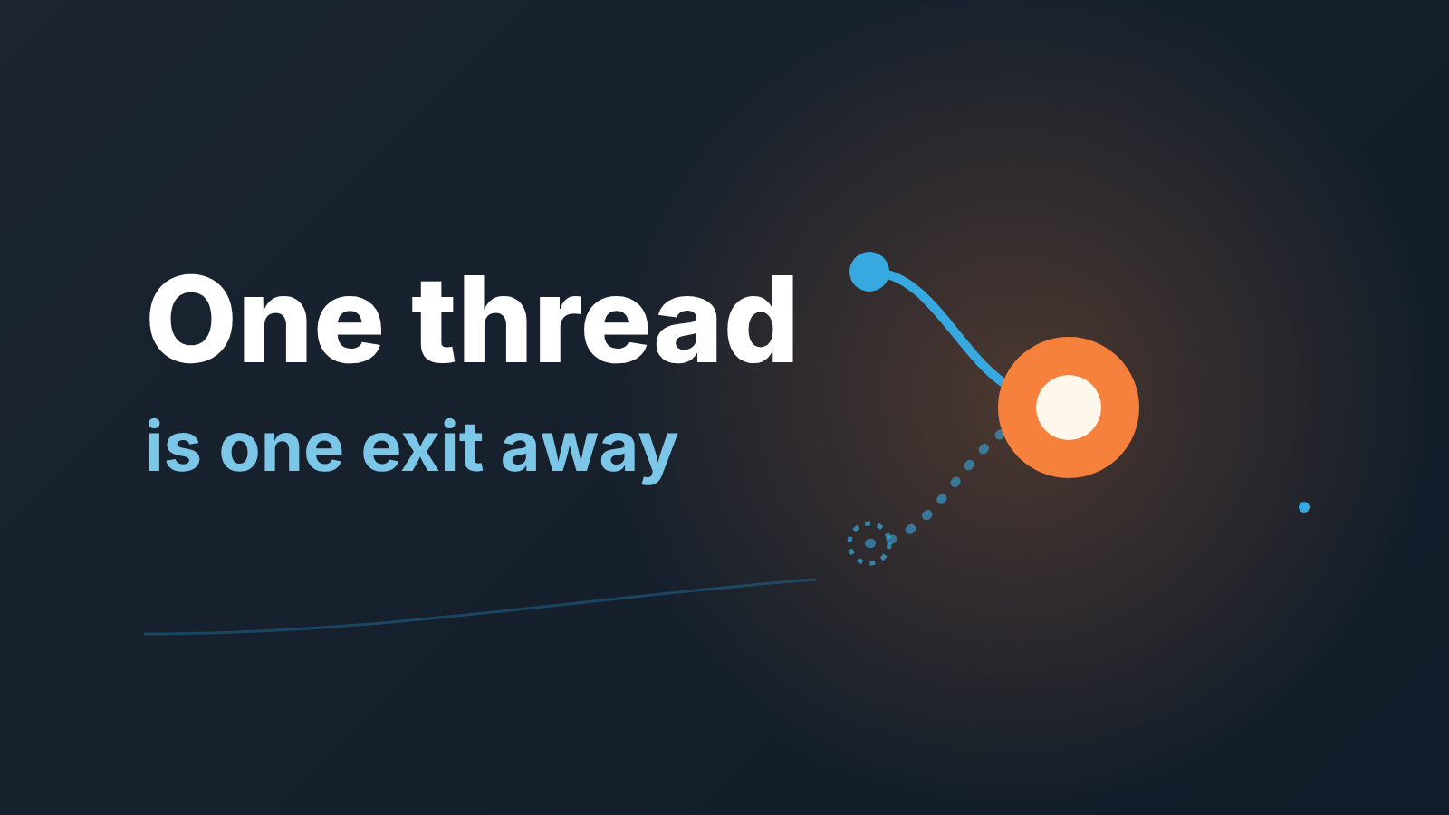 Cover: a deal node held by a single blue thread, with a second thread dotted and unconnected; the words "One thread is one exit away"