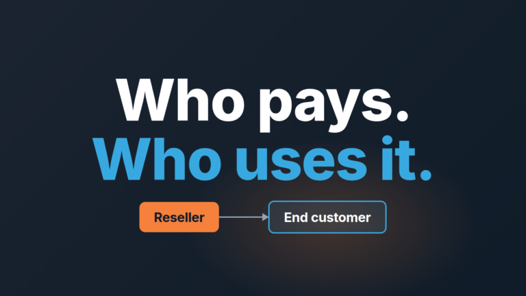 Dark cover with the words "Who pays. Who uses it." and an arrow from a Reseller tag to an End customer tag