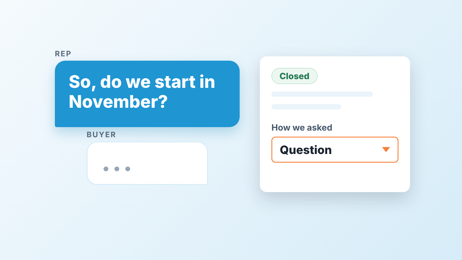 Sales rep asking a buyer for a decision, with a closed deal card and a single dropdown field beside it