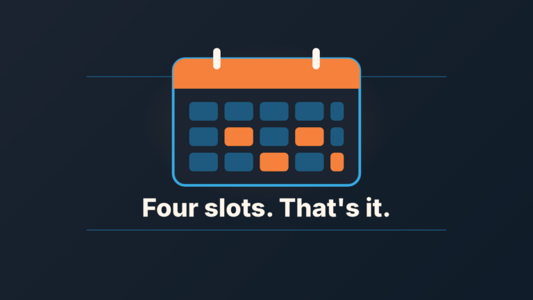 Wall calendar with four highlighted days above the words Four slots. That's it: a small sales team needs four recurring meetings