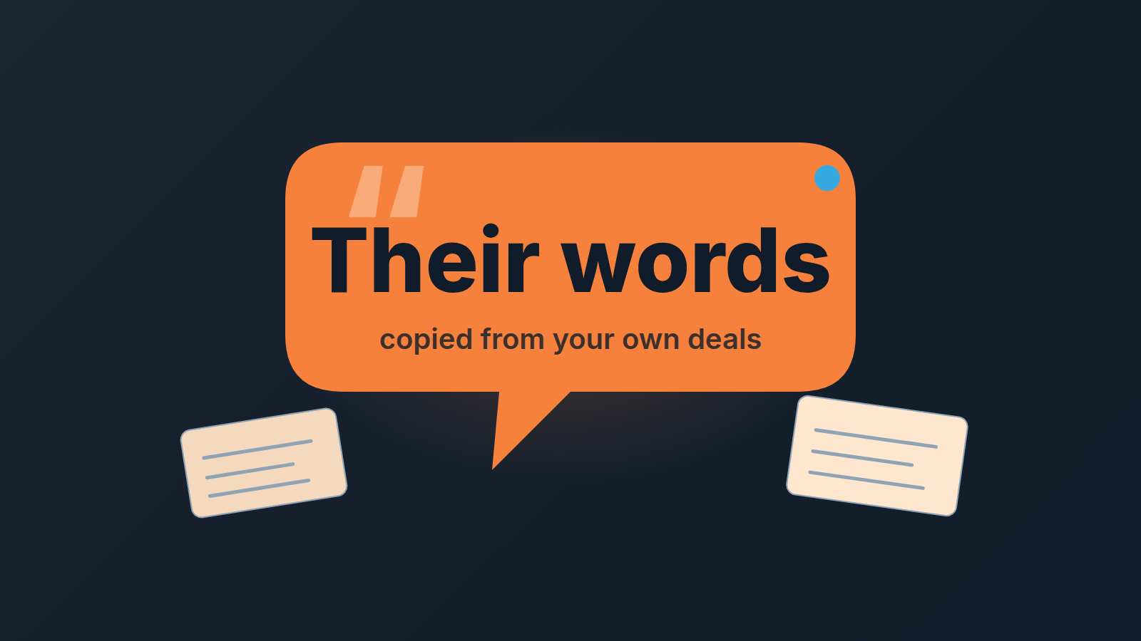 Orange speech bubble with the words "Their words" and two note cards: the pitch is written in the buyer's own wording.