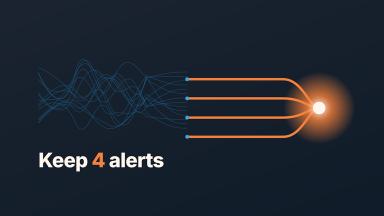 Tangle of thin blue lines resolving into four orange streams that meet one glowing point, under the words "Keep 4 alerts"